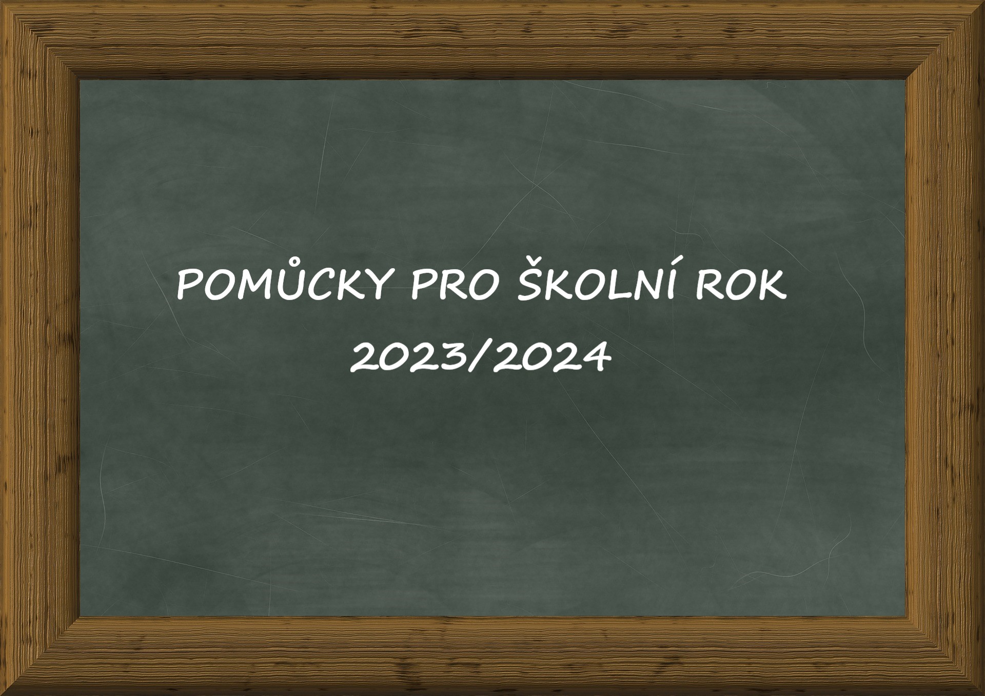 Pomůcky pro školní rok 2023/2024