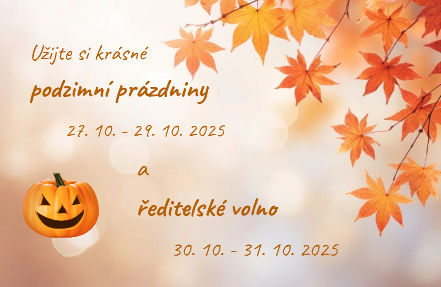 Podzimní prázdniny a ředitelské volno
